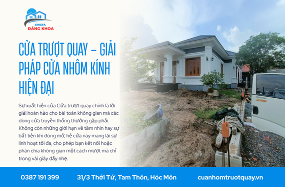 Cửa trượt quay – Giải Pháp Cửa Nhôm Kính Hiện Đại