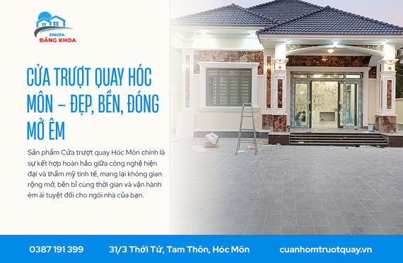 Cửa trượt quay Hóc Môn – Đẹp, Bền, Đóng Mở Êm