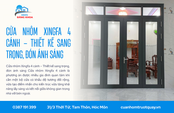 Cửa nhôm Xingfa 4 cánh – Thiết kế sang trọng, đón ánh sáng