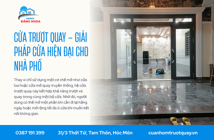 Cửa trượt quay – Giải pháp cửa hiện đại cho nhà phố